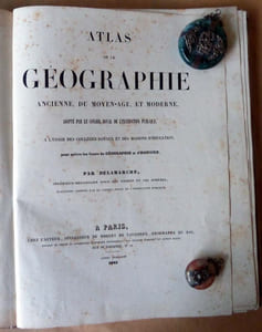 Atlas de la Géographie ancienne, du moyen-age, et Moderne, adopté par...