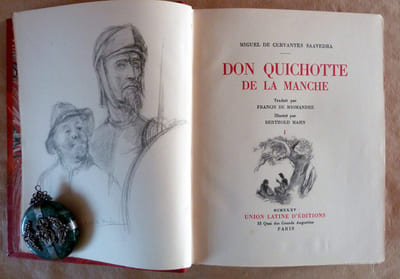 Don Quichotte de la Manche. Traduit par Francis de Miomandre. Joint "La Vie de Cervantès" par Mariano Toma avec de nombreux documents reproduits.