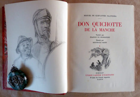 Don Quichotte de la Manche. Traduit par Francis de Miomandre. Joint "La Vie de Cervantès" par Mariano Toma avec de nombreux documents reproduits.. ...