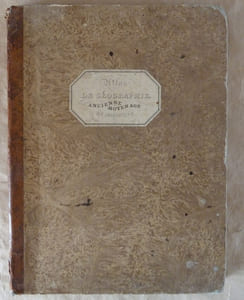 Atlas de la Géographie Ancienne, du Moyen Age, et Moderne, adopté par le Conseil Royal...