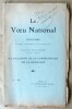 Le Voeu National. Discours prononc&eacute; &agrave; Montmartre le 16 octobre 1919 &agrave; l'occasion de la Cons&eacute;cration de la Basilique.. Janvier (Le R.P. M.-A.).