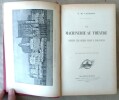 La Machinerie au Th&eacute;&acirc;tre depuis les Grecs jusqu'&agrave; nos jours.. Laumann (E. M.).