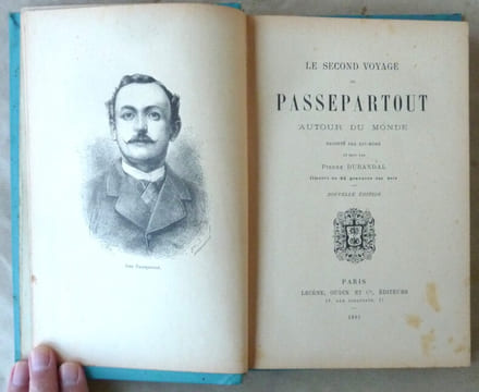 Le Second Voyage de Passepertout autour du Monde raconté par lui-même et revu par Pierre Durandal.. Durandal (Pierre).