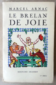 Le Brelan de Joie.. Arnac (Marcel).