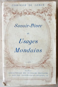 Savoir-Vivre et Usages Mondains.