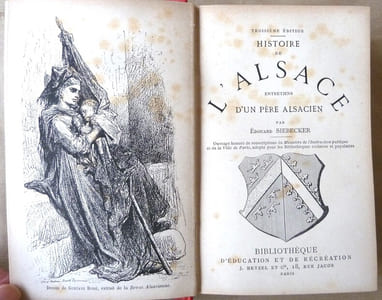 Histoire de l'Alsace. Entretiens d'un Père Alsacien.