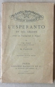 L'Esperanto en dix leçons. (Cours du Touring Club de France).. Cart (Th.).