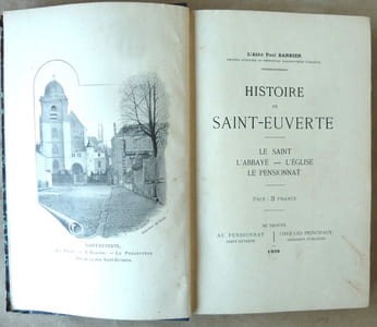 Histoire de Saint-Euverte. Le Saint-L'Eglise-Le Pensionnat.