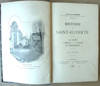 Histoire de Saint-Euverte. Le Saint-L'Eglise-Le Pensionnat.