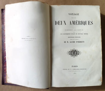 Voyage dans les deux Amériquesaugmenté de renseignements exacts jusqu'en 1853 sur les différents états du Nouveau Monde.
