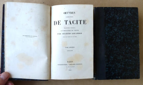 Oeuvres Complètes de Tacite. Traduction Nouvelle accompagnée du texte par Charles Louandre.. Tacite.