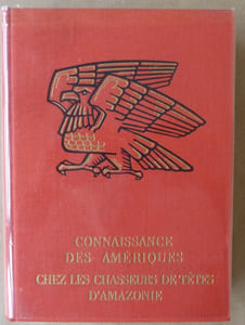 Chez les Chasseurs de Têtes d'Amazonie.