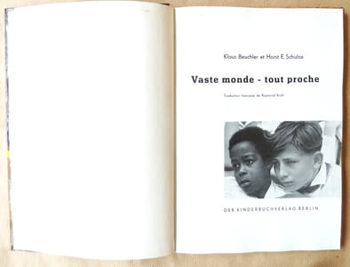 Vaste Monde-Tout Proche. (Congrès Mondial de la Jeunesse 1960, en Allemagne de l'Est).