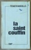 La Saint Couffin.. Tchatcharolle.
