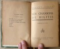 Les Chansons de Bilitis. Traduites du grec.. Lou&yuml;s (Pierre).