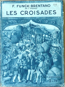 Les Croisades.