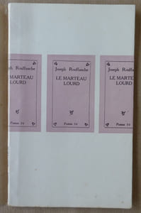 Le Marteau Lourd.