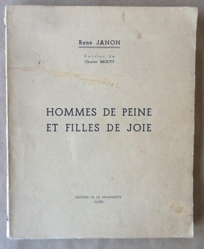 Hommes de Peine et Filles de Joie.. Janon (René), Brouty (Charles).