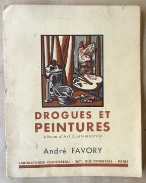 Drogues et Peintures. André Favory.. undefined