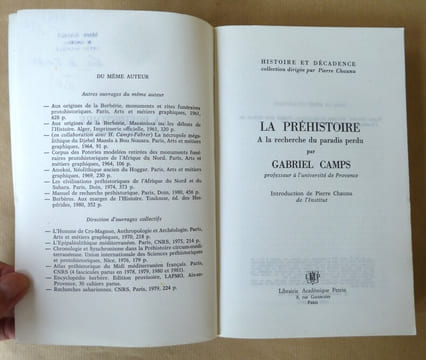 La Préhistoire. A la recherche du paradis perdu.. Camps (Gabriel).