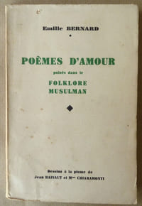 Poèmes D'Amour. Puisés dans le folklore musulman.