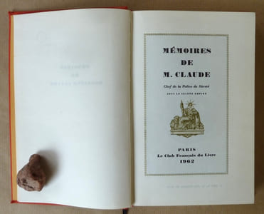 Mémoires de M. Claude. Chef de la Police de Sûreté sous le second Empire.