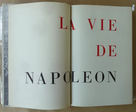 La Vie de Napoléon racontée par Napoléon. Textes rassemblés par Claude Roy.. (Roy Claude).