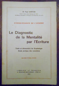 DIAGNOSTIC DE LA MENTALITE PAR L'ECRITURE