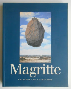 RENE MAGRITTE 1898 - 1967. Catalogue du Centenaire.. undefined