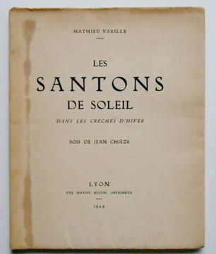 LES SANTONS DE SOLEIL DANS LES CRECHES D'HIVER.. VARILLE Mathieu