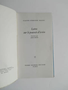 LETTRE SUR LE POUVOIR D'ECRIRE. MAGNY C E