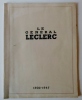 LE GENERAL LECLERC 1902 - 1947.. 
