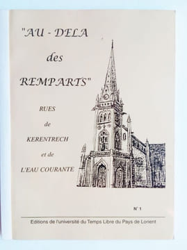 "Au dela des remparts" . Rues de Kerentrech et de l'Eau courante. undefined