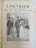 L' OUVRIER . Journal bi-hebdomadaire illustré .1909 - 1913.. 