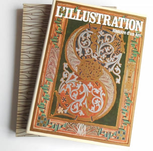 ILLUSTRATION. Histoire d' un art .