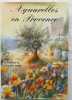 AQUARELLES DE PROVENCE .. NERI Jeannine