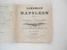 ALMANACH DE NAPOLEON. Contenant les dix années de l ' Empereur Napoleon III de 1848 à 1857.. 