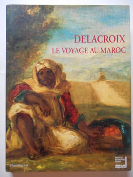 DELACROIX - Le voyage au Maroc. undefined
