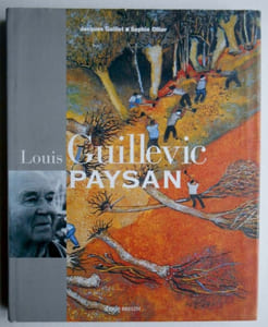 LOUIS GUILLEVIC , PAYSAN.