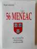 56 MENEAC . Des évènements , des hommes , un patrimoine .. GILLES Paul