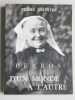 PERROS . D'un monde à l' autre .. DELESTRE Pierre