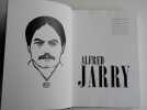 ALFRED JARRY . Une vie pataphysique .. BROTCHIE Alastaire
