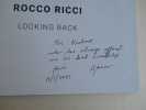 LOOKING BACK . Rio de Janeiro - New York - Barcelona .. ROCCO RICCI