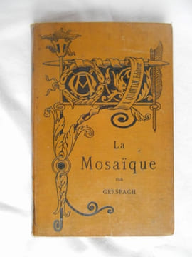 LA MOSAIQUE . GERSPACH