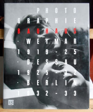 PHOTOGRAPHIE BAUHAUS 1919 - 1933 . undefined