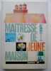 MAITRESSE DE JEUNE MAISON .. 