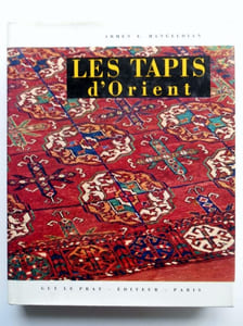Armen HangeldianLES TAPIS D'ORIENTGuy Le Prat , 1959 , in4° relié, jaquette ill , 339pp .Abondantes illustrations , 1 carte dépliante hors texte.