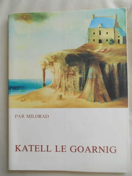 KATELL LE GOARNIG . La dame à l ' Hermine .. MILORAD