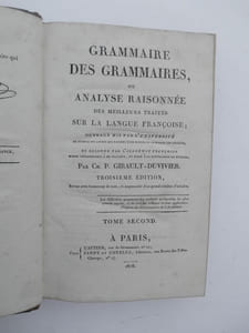 Grammaire des grammaires .Troisième édition . Tome second