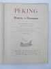 PEKING . Histoire et Description . FAVIER Alphonse